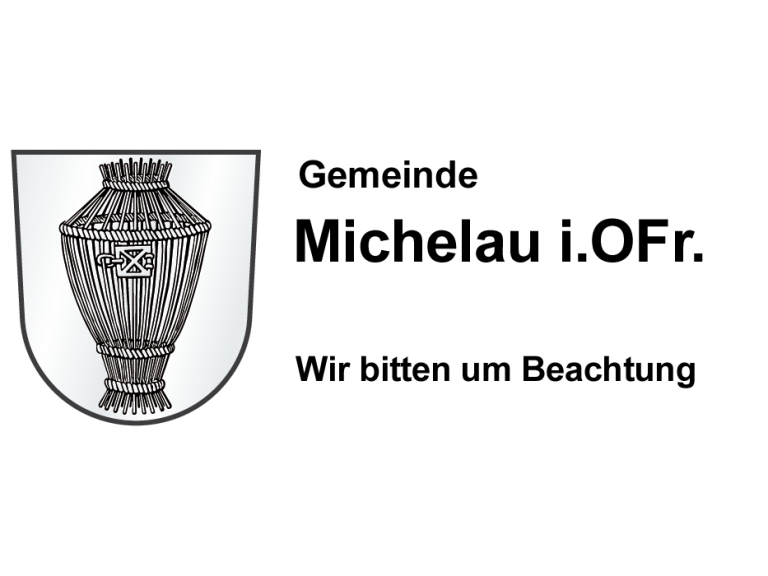 Logo Michelau - Wir bitten um Beachtung